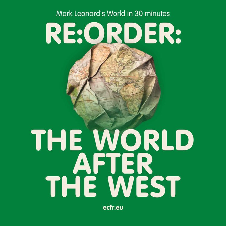 cover art for The World After the West: Ayşe Zarakol on Turkey