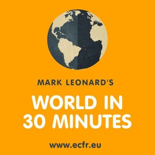 Bretton Woods institutions in a new world order  | Mark Leonard's World in 30 Minutes