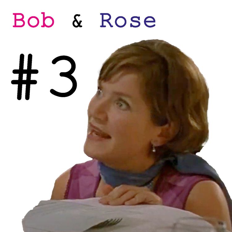 cover art for Passing Hole (Bob & Rose ep. 3)