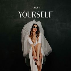cover art for Marry Yourself