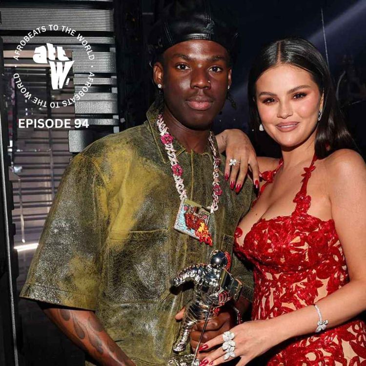 cover art for  'Afrobeats has Declined', what next? | Ep. 94