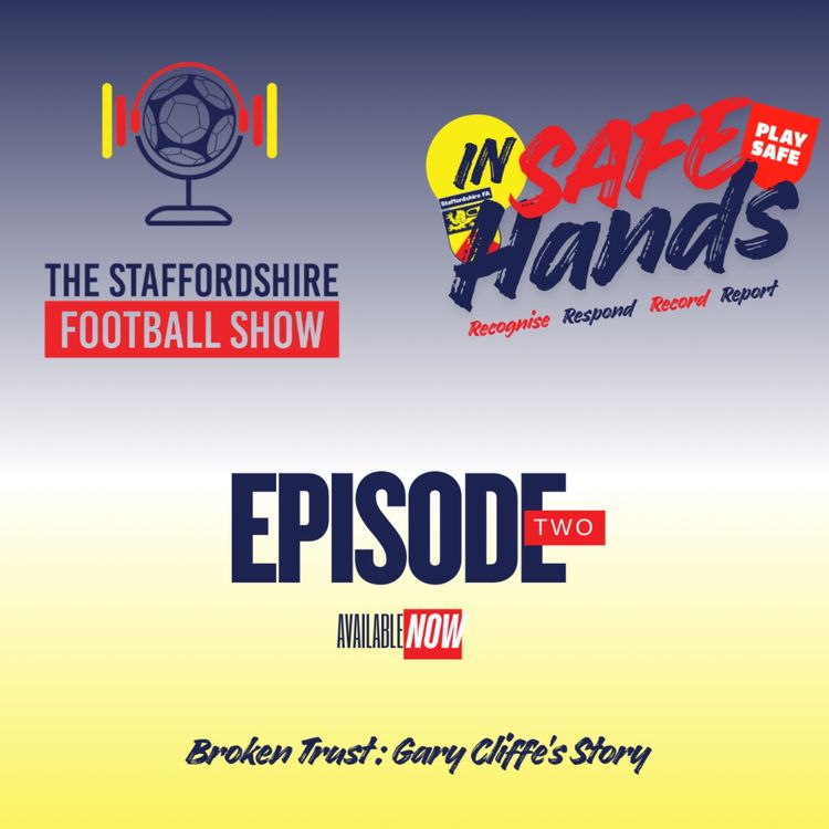 cover art for In Safe Hands : Broken Trust : Gary Cliffe's Story