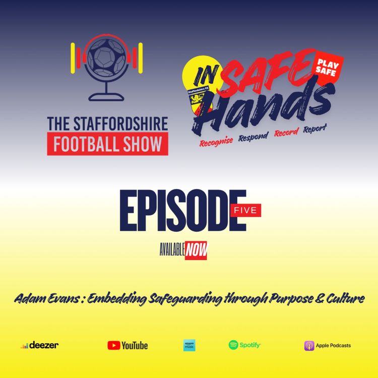 cover art for Adam Evans : Embedding Safeguarding Through Purpose & Culture 