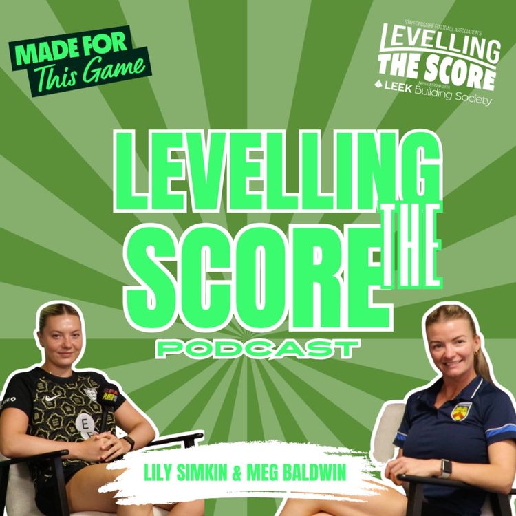 cover art for Levelling the Score Podcast : Lily Simkin : Wolves Women