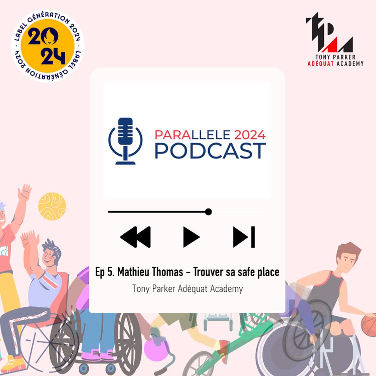 cover art for Mathieu Thomas, trouver sa safe place