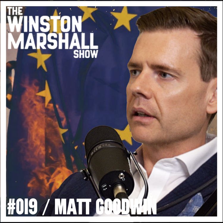 cover art for Matt Goodwin - Is The EU Turning Far-right?