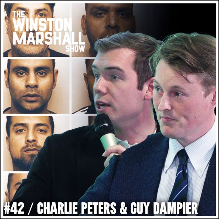 cover art for Charlie Peters & Guy Dampier - Grooming Gangs, Cover-Up and Tommy Robinson