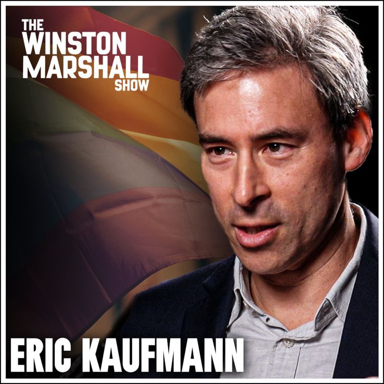 cover art for Professor Eric Kaufmann - Woke Isn't Dead, Why White Women Are WOKE & The Awkward TRUTH about Ethno-Nationalism