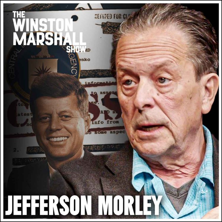 cover art for Jefferson Morley - JFK Files: UNCOVERING Never-Before-Seen Documents And How They Change Everything!