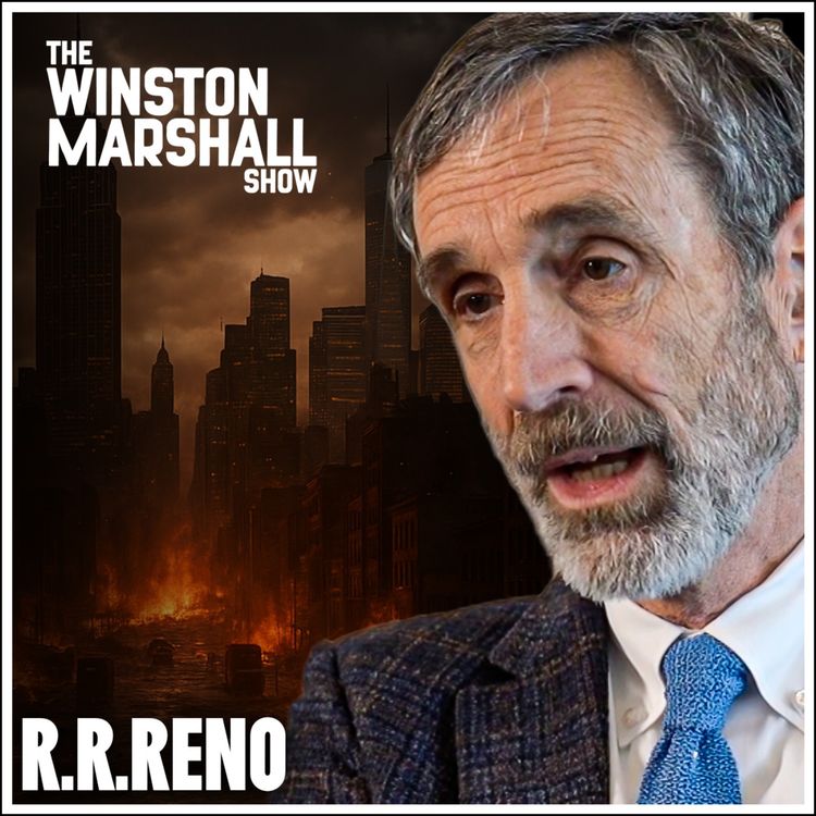 cover art for R.R.Reno - Why The Postwar Consensus Was WRONG & How It Lead To The Rise Of Trump