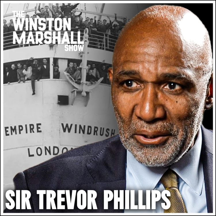 cover art for Sir Trevor Phillips - The Truth about Windrush, Immigration and Identity in Britain