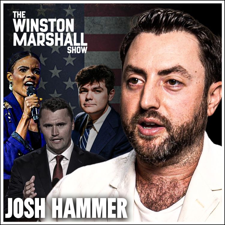 cover art for Josh Hammer - ‘Charlie Kirk’s Death Changed Everything’, Candace Owens and The Broken Right