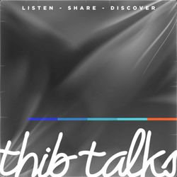 cover art for Thib talks