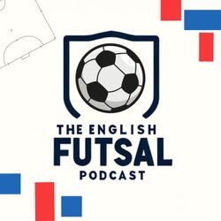 cover art for The English Futsal Podcast