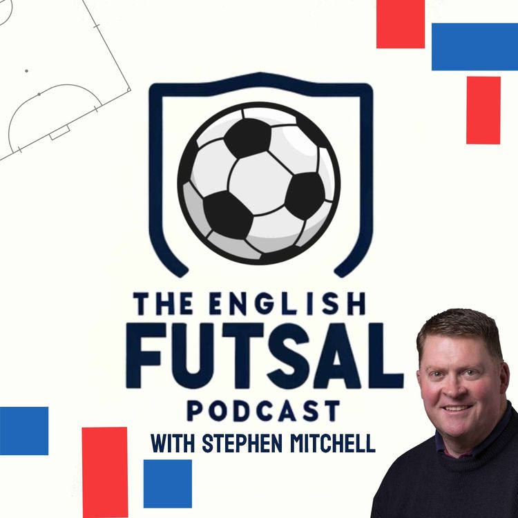 cover art for Ep 6 - The Big Chair - The English Futsal Podcast