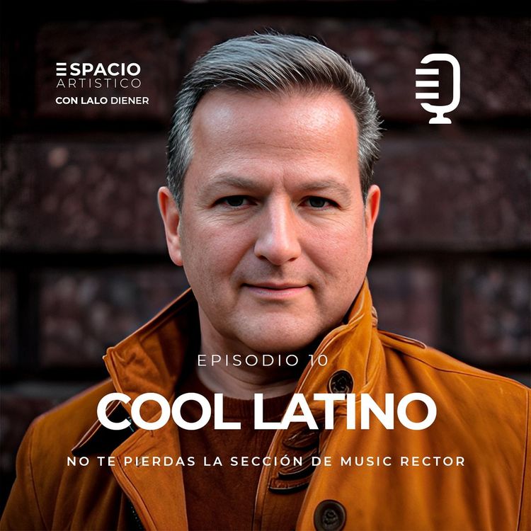 cover art for T2 EP 10: COOL LATINO | Sección Music Rector "Michael Jackson..."