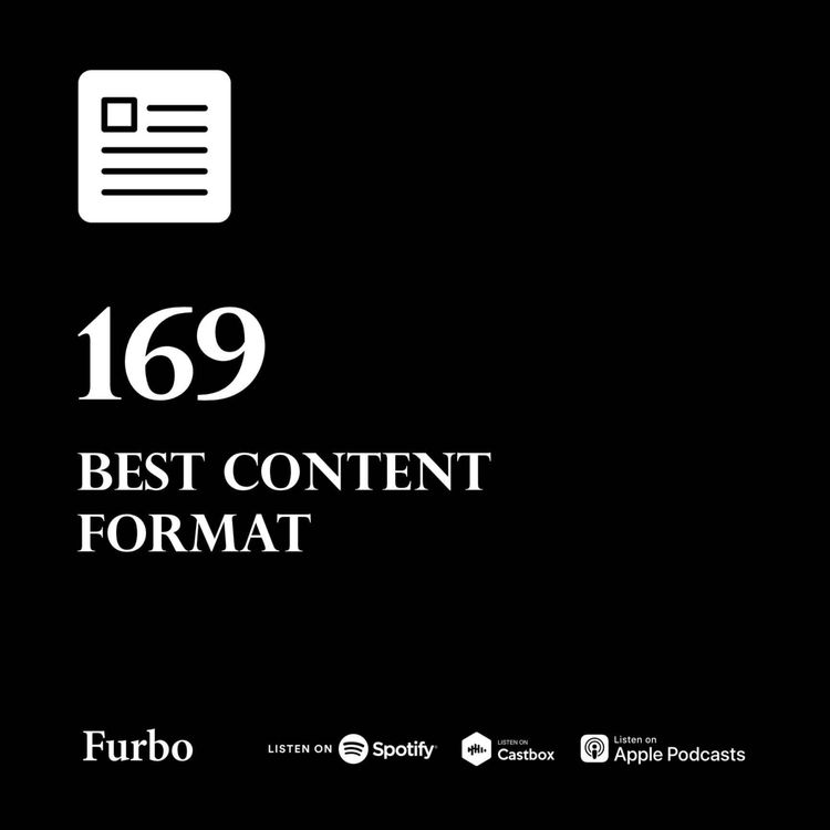 cover art for 169: Content Format | پرونده محتوا؛ بهترین فرمت تولید محتوا چیه؟