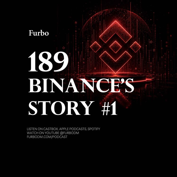 cover art for 189: Binance #1 | داستان بایننس؛ قسمت اول؛ شش ماه تا تاج‌گذاری