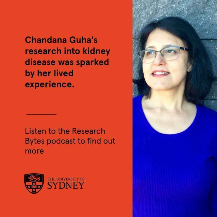 cover art for Chandana Guha on kidney disease and the impact of lived experience on research