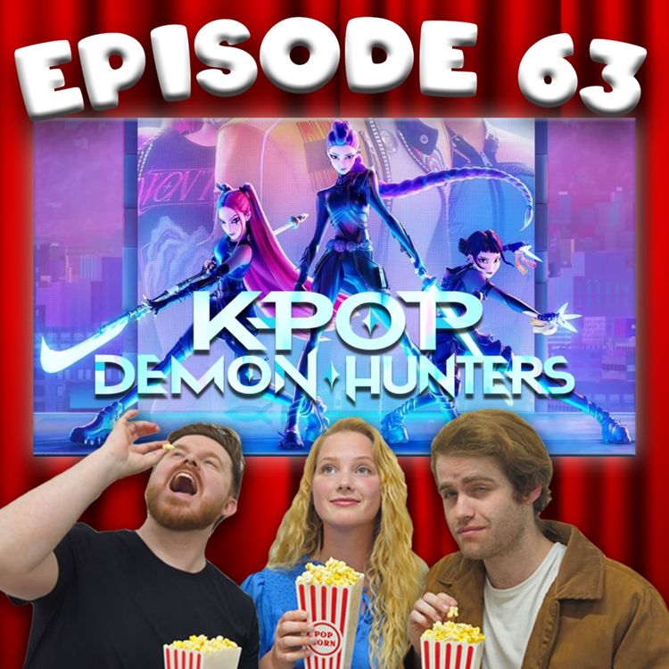cover art for [Ep 63] KPop Demon Hunters