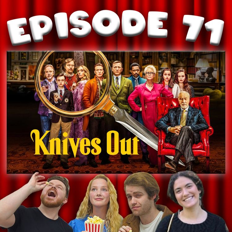 cover art for [Ep 71] Knives Out [Ft. Erin Paterson]