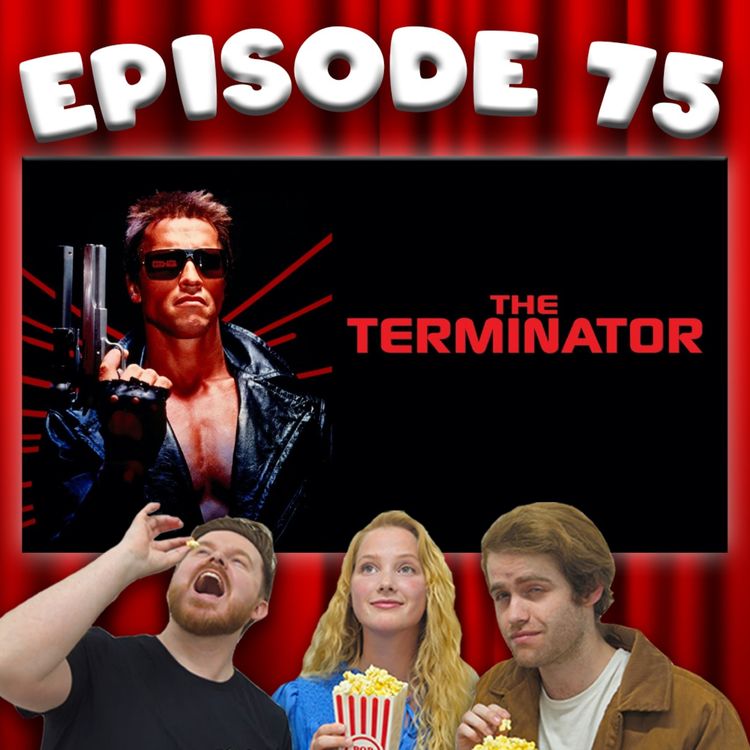 cover art for [Ep 75] The Terminator [1984]