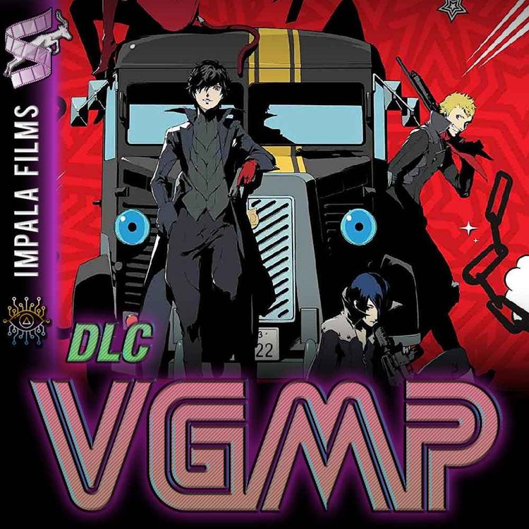 cover art for VGMP DLC: Persona 5: The Day Breakers