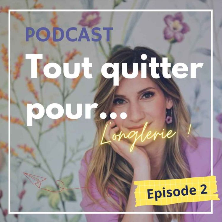 cover art for Tout quitter pour... l'onglerie !