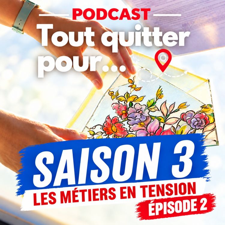 cover art for Tout quitter pour... les vitraux