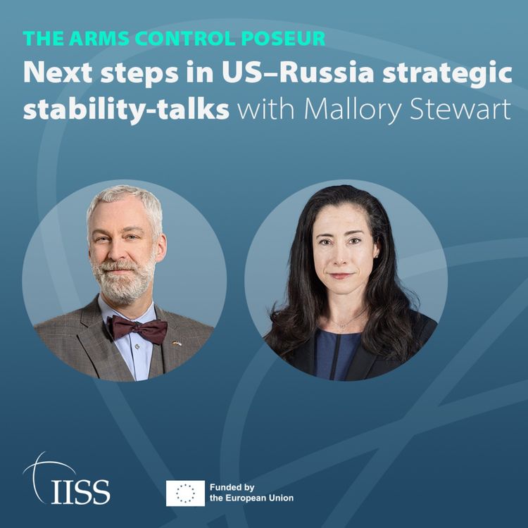 cover art for Next steps in US-Russia strategic stability-talks with Mallory Stewart   