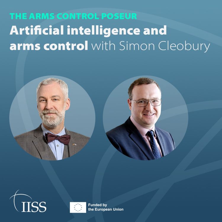 cover art for Artificial intelligence and arms control with Simon Cleobury 