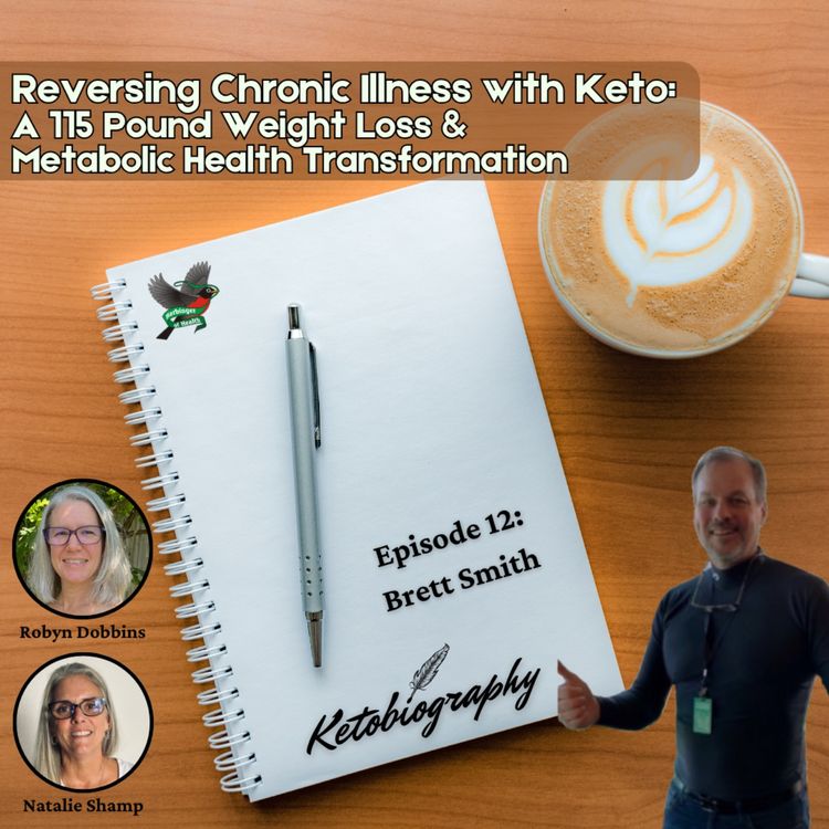 cover art for Reversing Chronic Illness With Keto: 115 Pounds in 9 Months | Brett Smith