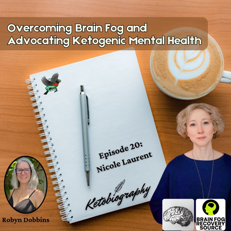cover art for Overcoming Brain Fog and Advocating Ketogenic Mental Health