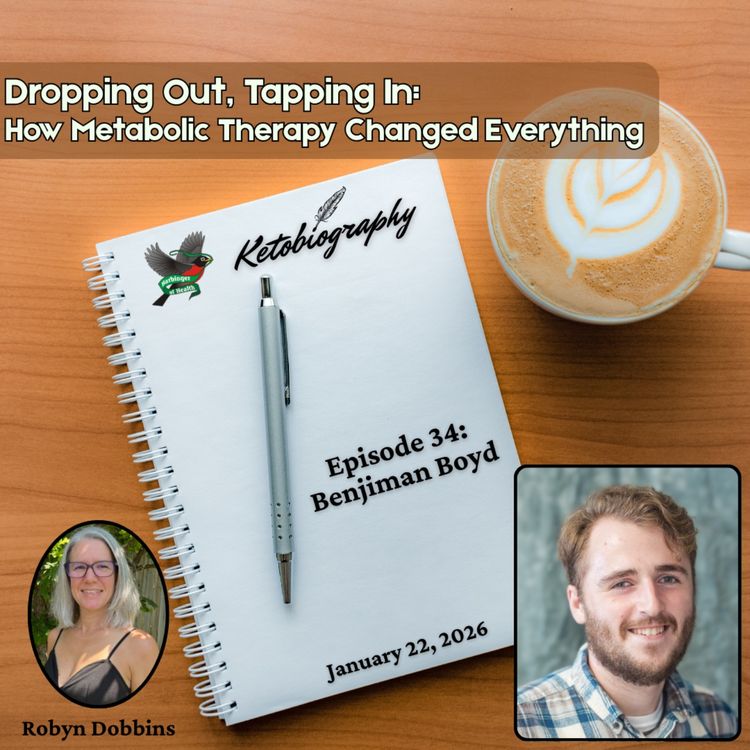 cover art for Dropping Out, Tapping In: How Metabolic Therapy Changed Everything