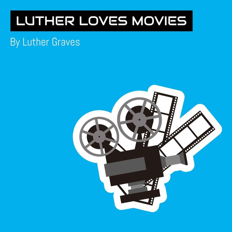 cover art for Episode 5: The One Where Luther Watches Movies