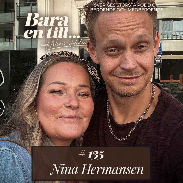 cover art for #135 Nina Hermansen – ”Jag gick bara runt, runt, runt i min egen fylleångest”