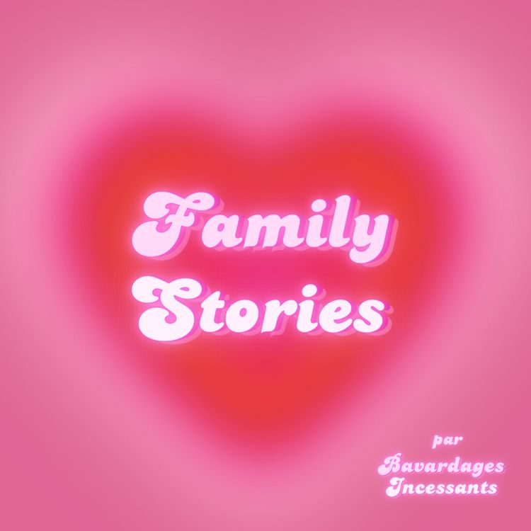 cover art for [FAMILY STORIES] Beaux-parents et familles recomposées 