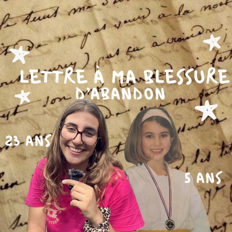 cover art for Adieu blessure d’abandon : il est temps que tu sortes de ma vie