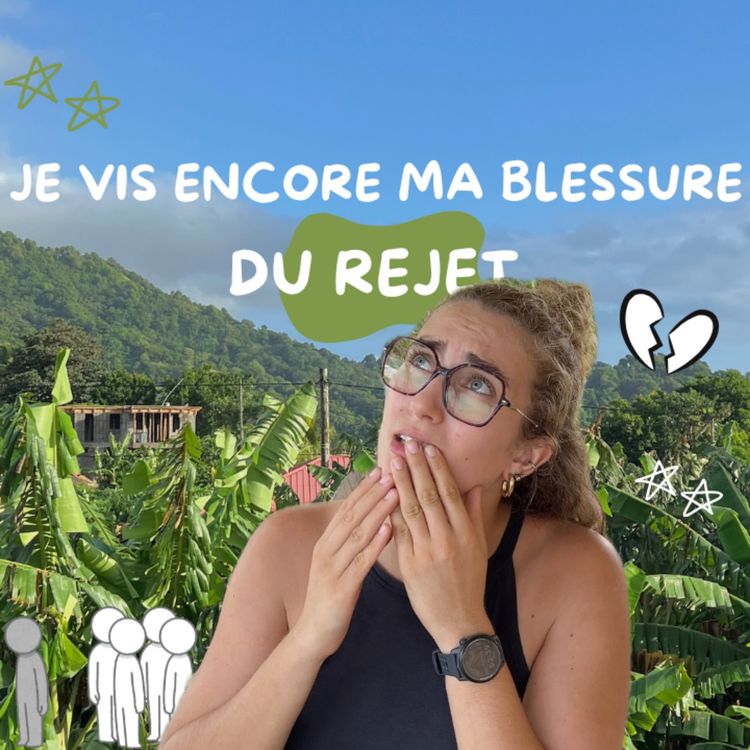 cover art for Je vis encore ma blessure du rejet 