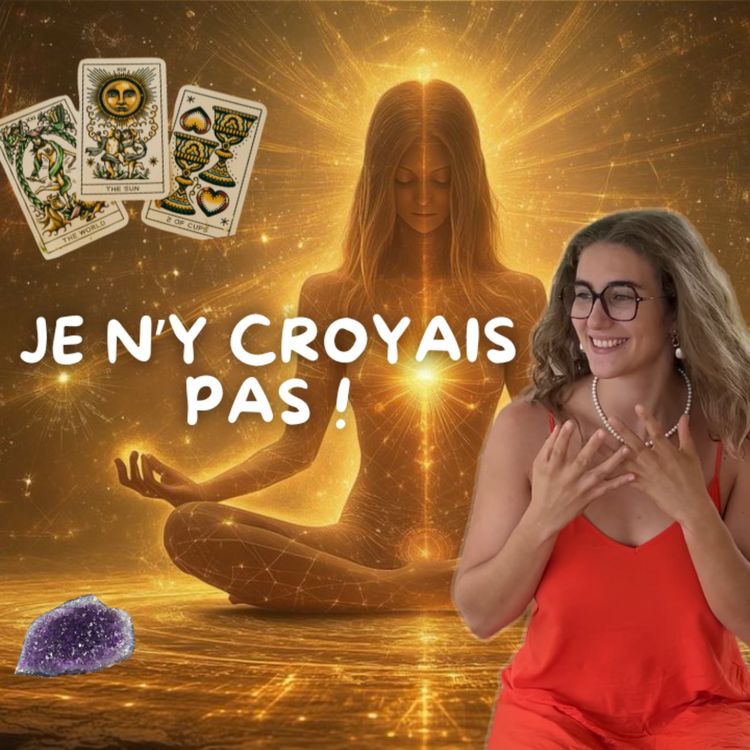 cover art for Comment je suis passée de cartésienne à spirituelle (sans m’y attendre)