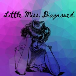 cover art for Little Miss Diagnosed