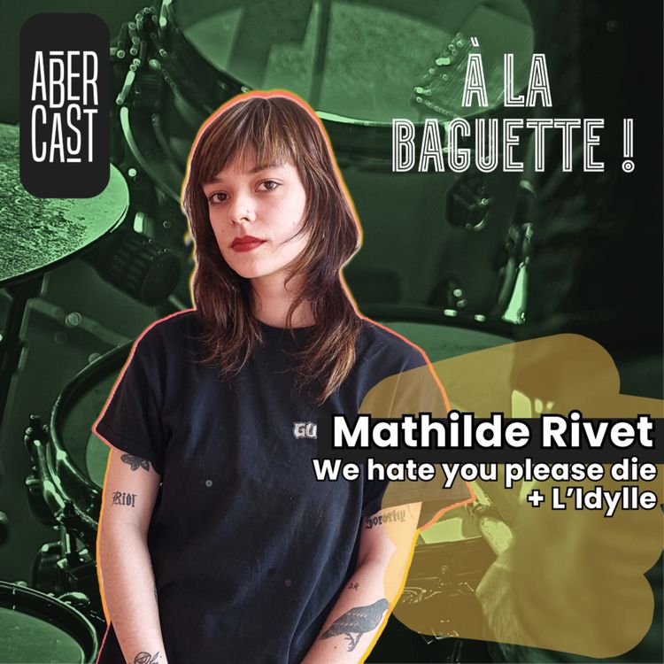 cover art for À la baguette ! Mathilde Rivet