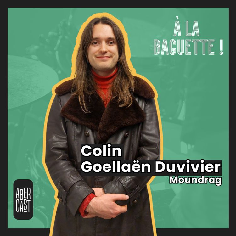 cover art for À la baguette ! Colin Goellaën Duvivier