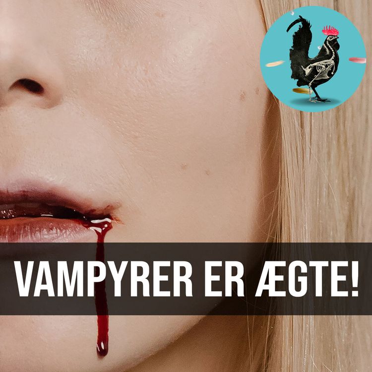 cover art for #042: Videnskabens forklaring på vampyrer