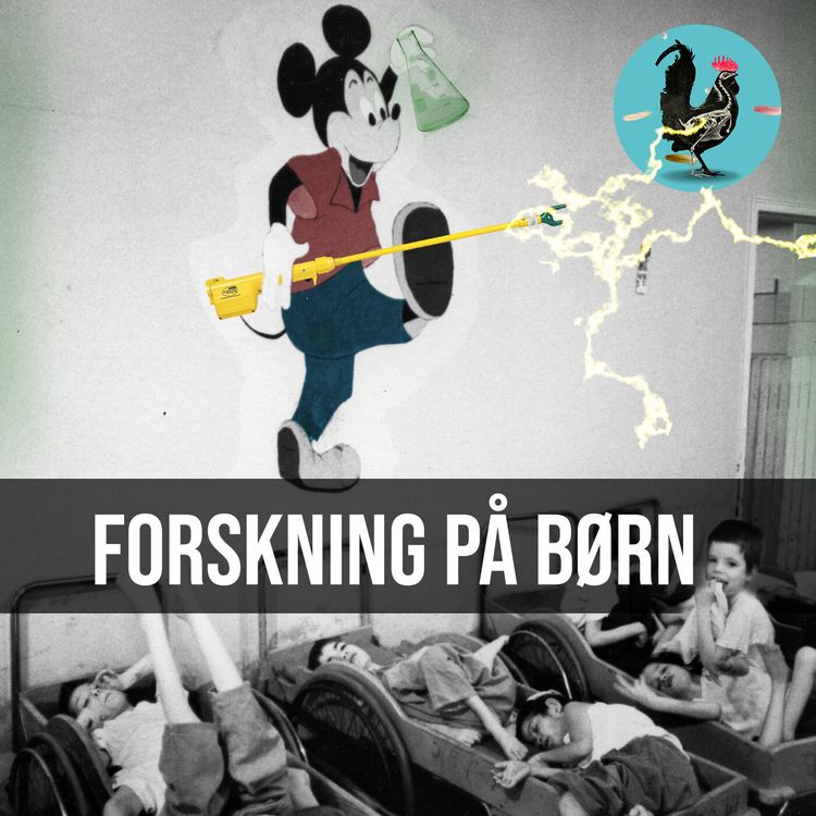 cover art for #025: Børn som forsøgspersoner (Creedmoor og Willowbrook)