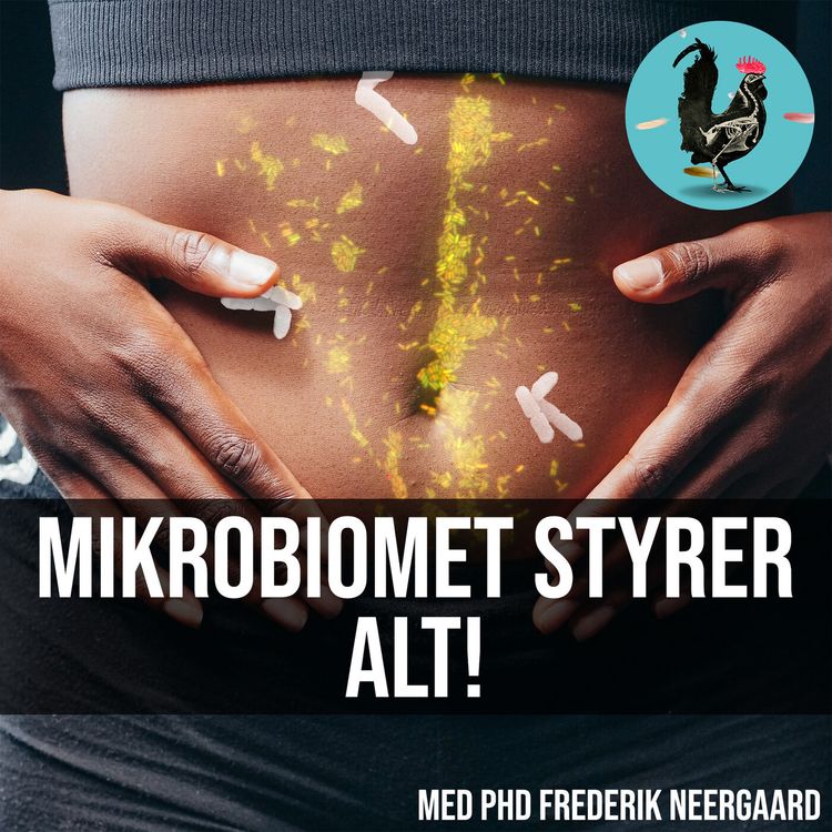 cover art for #021: De almægtige tarmbakterier (m/ PhD Frederik Neergaard)