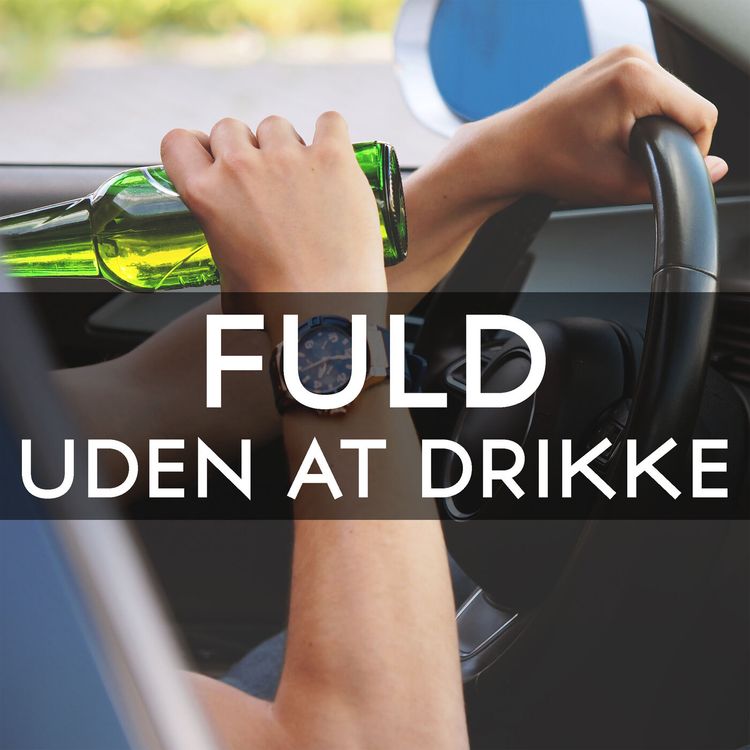 cover art for #3.24: Fuld uden at drikke (Auto-brewery syndrome)