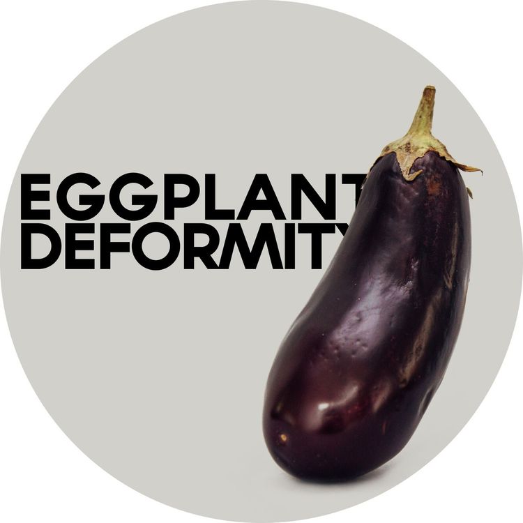 cover art for #2.05: Eggplant Deformity