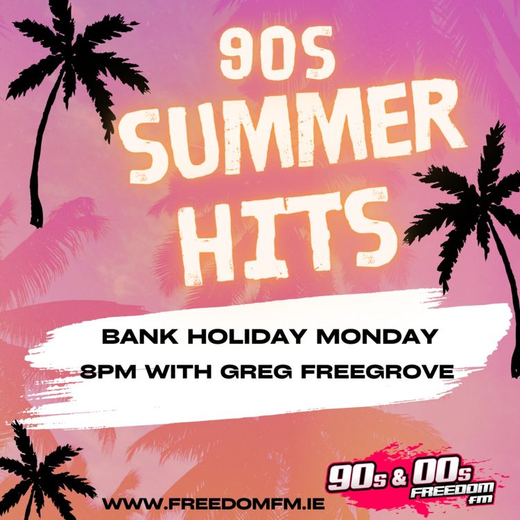 cover art for 90s Summer Hits with Greg Freegrove - 5th August 2024