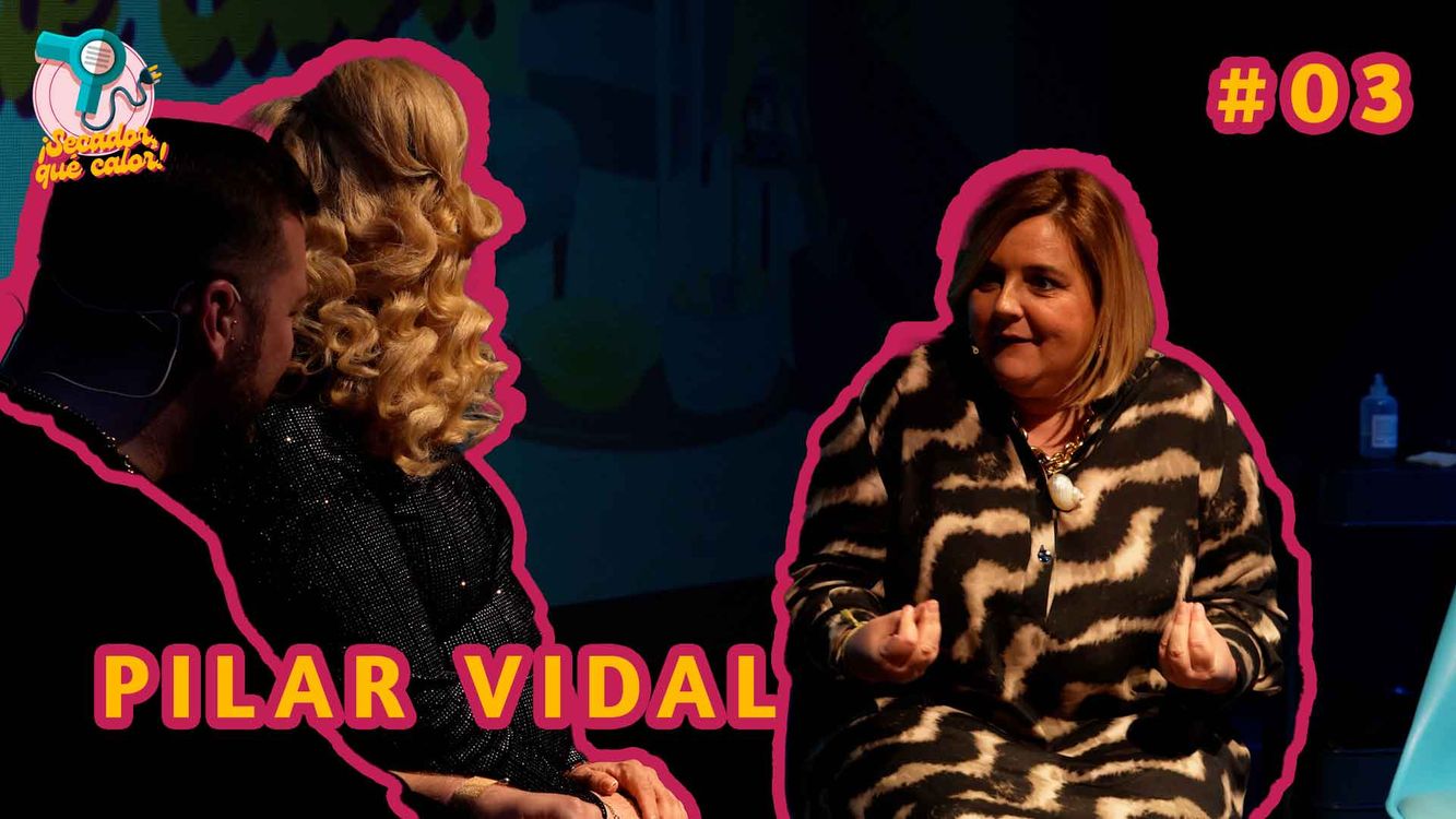 cover art for Secador Que Calor #03 | Pilar Vidal